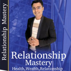 Relationship mastery