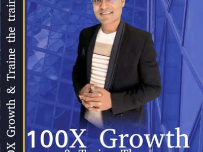 100X Growth & Traine the trainer Mastery